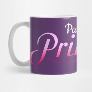 Part-Time Princess Mug